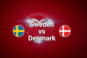 بث مباشر مباراة السويد والدانمارك