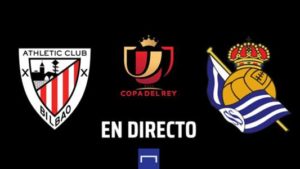 بث LIVE | مشاهدة matches أتلتيك بيلباو وريال سوسييداد Today 03-4-2021 في نهائي كأس الملك إسبانيا