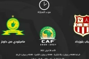 بث مباشر | مشاهدة مباراة شباب بلوزداد وماميلودي صن داونز بتاريخ 9-4-2021 