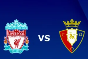 موعد مباراة ليفربول وأوساسونا والقنوات الناقلة