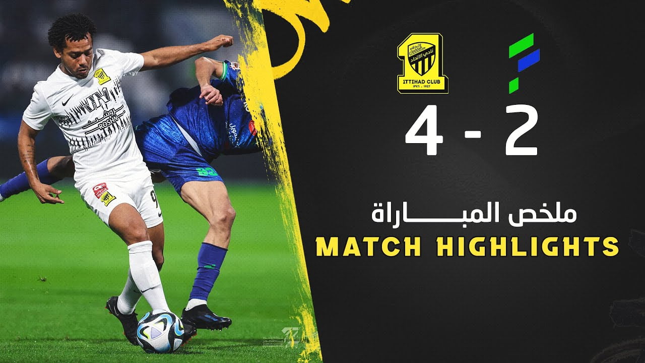 فيديو أهداف مباراة الإتحاد والفتح 4-2 في دوري روشن السعودي - بث مباشر