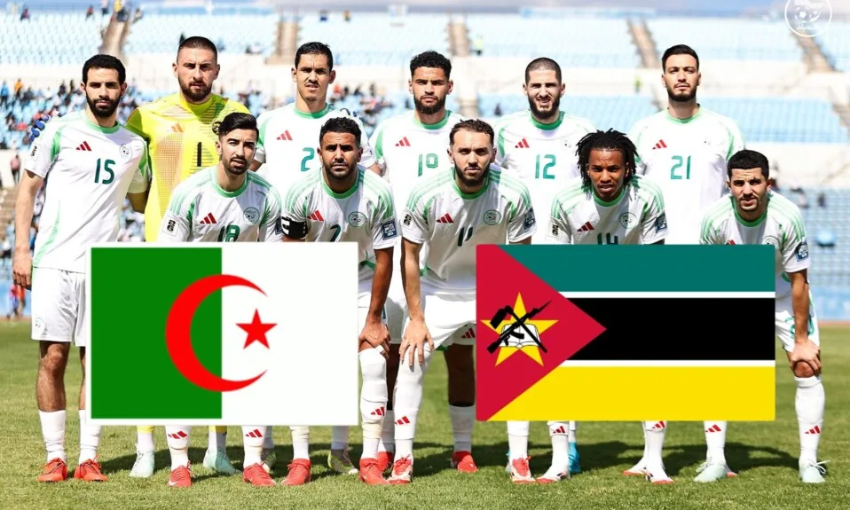 توقيت مباراة الجزائر وموزمبيق والقنوات الناقلة في تصفيات كأس العالم 2026