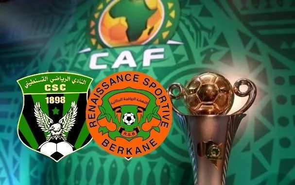 "تعرف على القنوات الناقلة لمباراة نهضة بركان ضد شباب قسنطينة في نصف نهائي كأس الكونفدرالية"