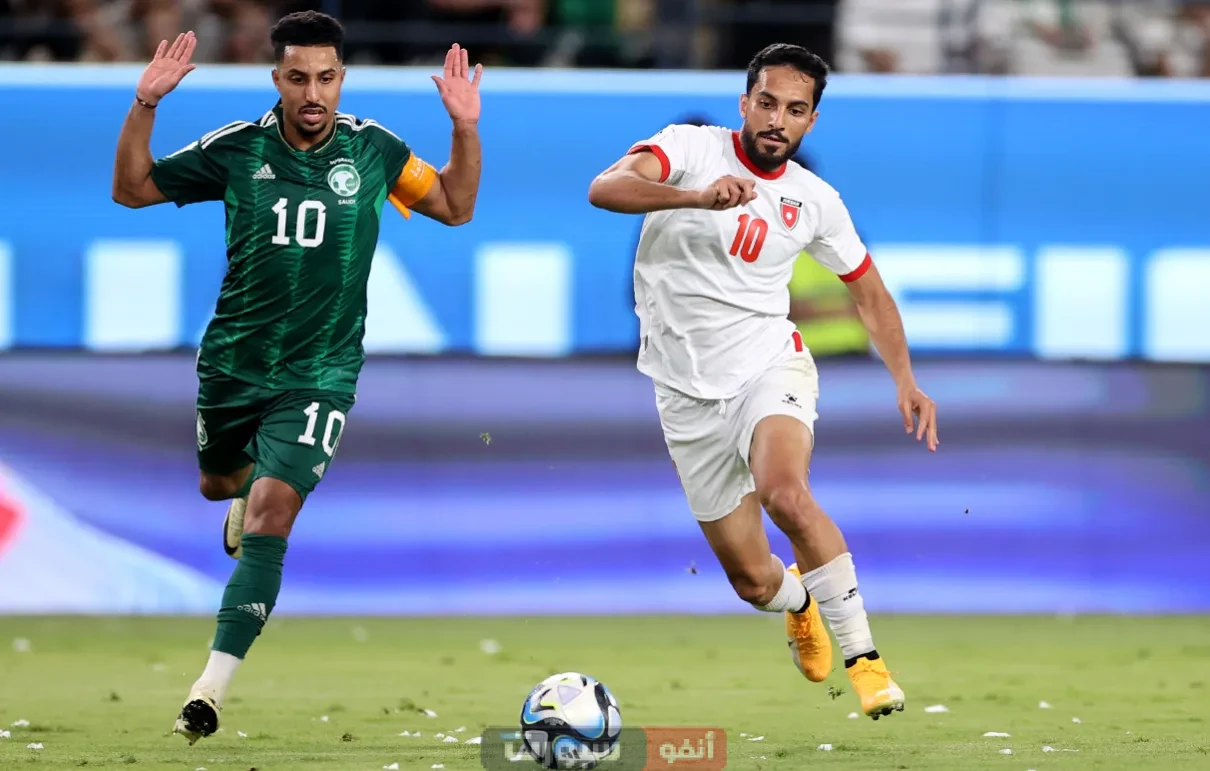 القنوات الناقلة لمباراة الأردن والسعودية الودية