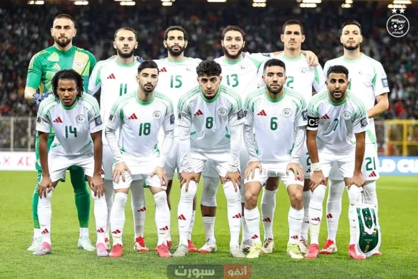أبرز غيابات منتخب الجزائر في مواجهة السويد الودية 2025
