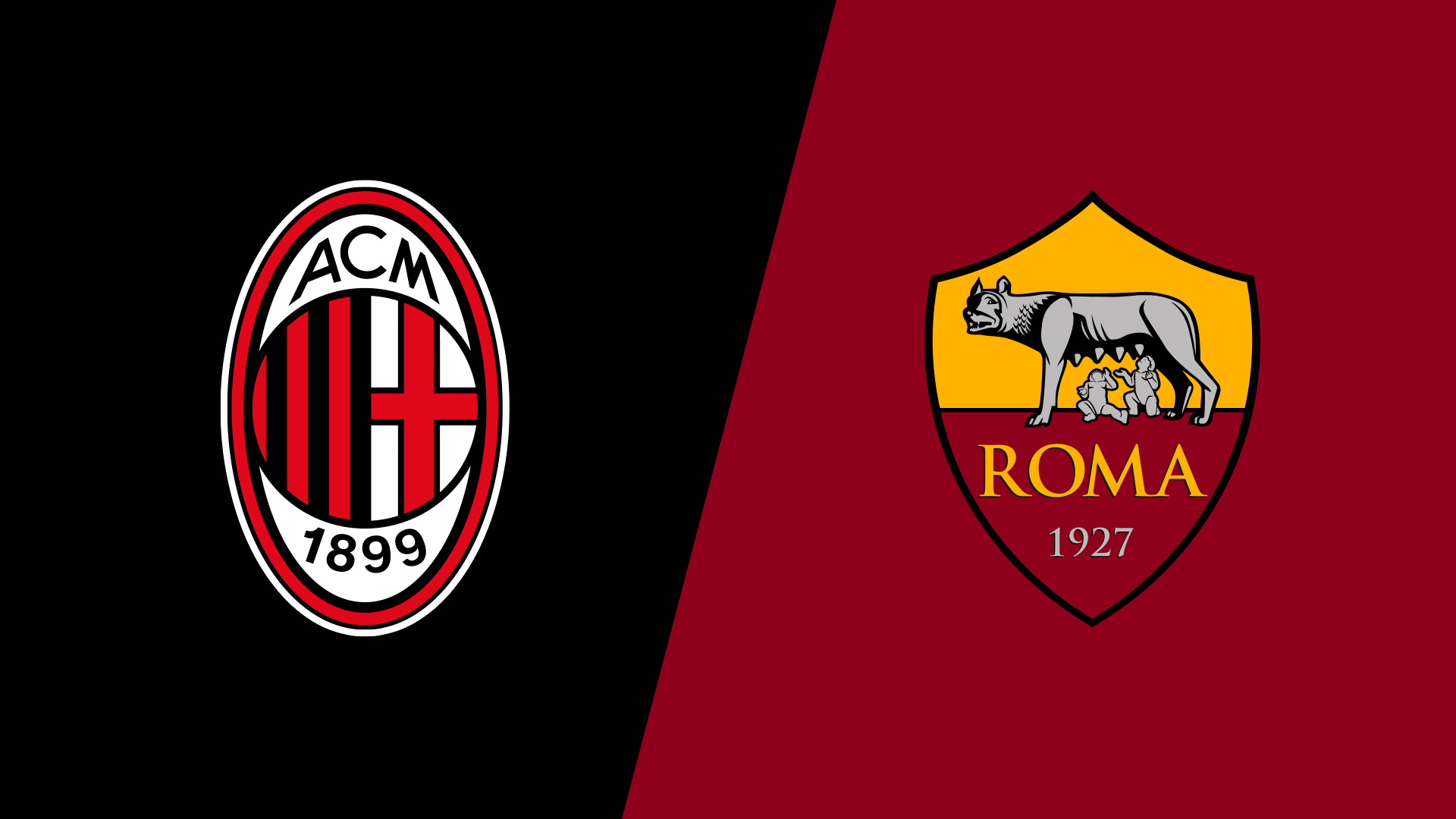 Milan vs Roma