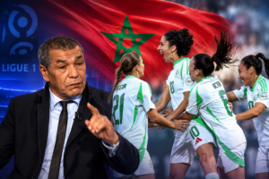 علي بن شيخ يفاجئ الجميع بتصريح قوي عن استقبال المغرب للاعبات منتخب الجزائر